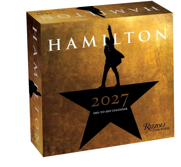Hamilton 2027 Day-To-Day Calendar: An American Musical