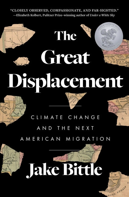 Great Displacement: Climate Change and the Next American Migration