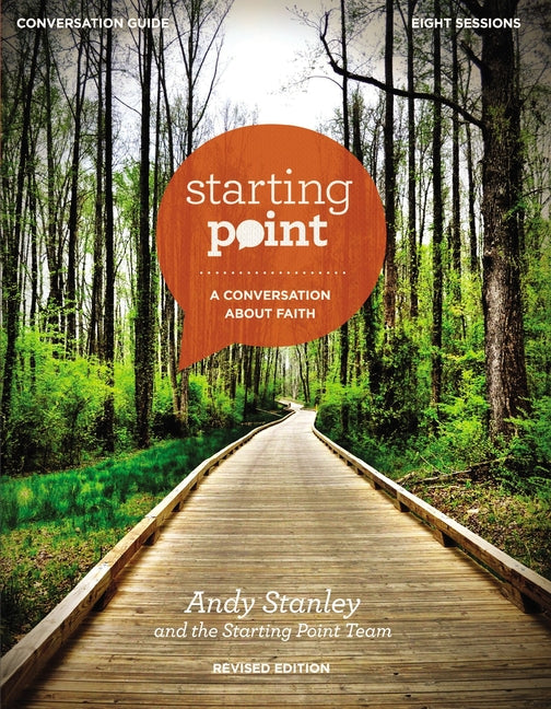 Starting Point Conversation Guide Revised Edition: A Conversation about Faith (Revised)