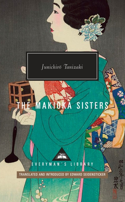 Makioka Sisters: Introduction by Edward G. Seidensticker
