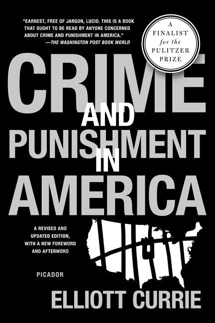 Crime and Punishment in America (Revised)