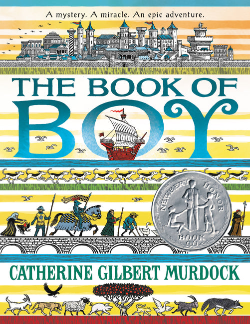 Book of Boy: A Newbery Honor Award Winner