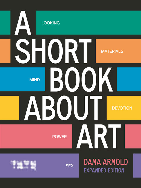 Short Book about Art: Expanded Edition