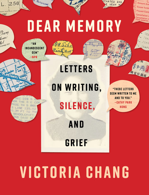 Dear Memory: Letters on Writing, Silence, and Grief