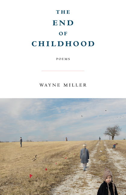 End of Childhood: Poems