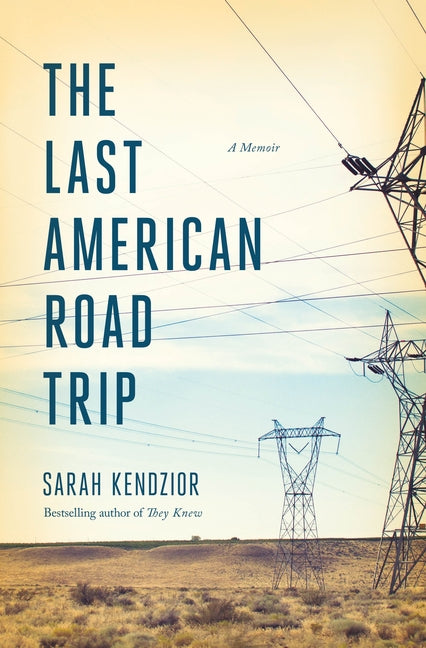Last American Road Trip: A Memoir