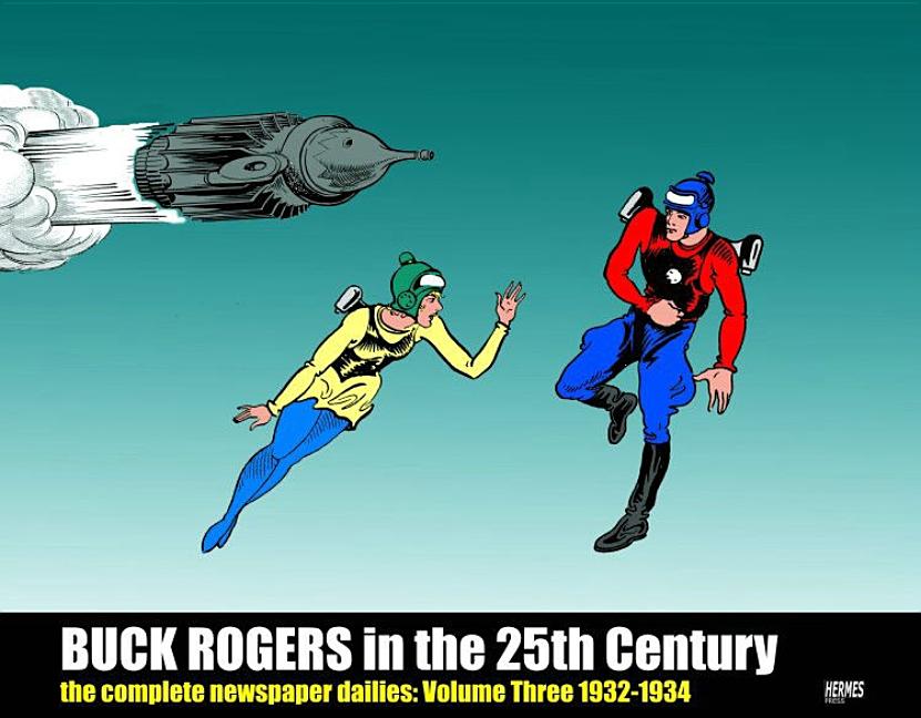 Buck Rogers in the 25th Century: The Complete Newspaper Dailies Volume 3