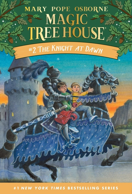 Magic Tree House #02: Knight at Dawn