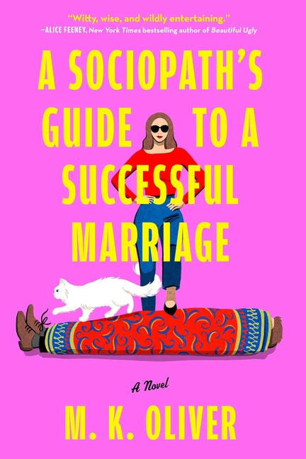 Sociopath's Guide to a Successful Marriage