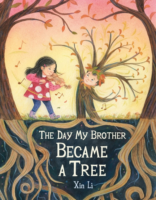 Day My Brother Became a Tree