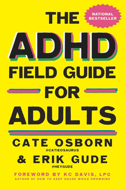 ADHD Field Guide for Adults