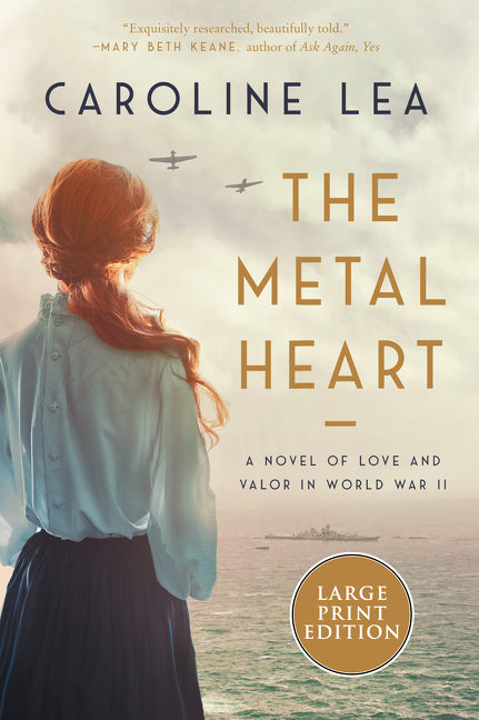 Metal Heart: A Novel of WW II