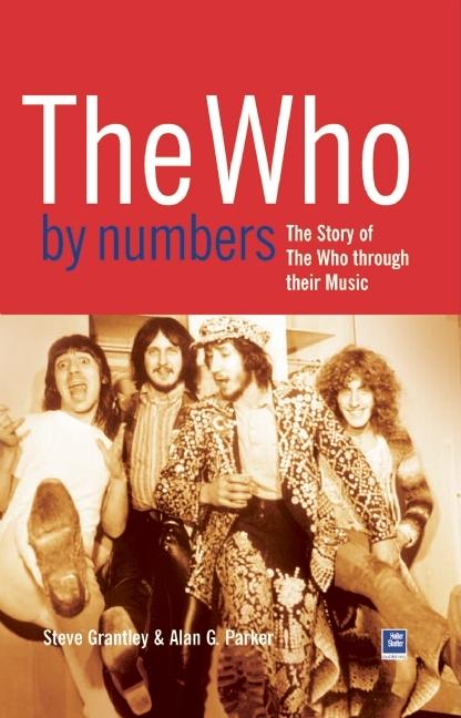 Who by Numbers: The Story of the Who Through Their Music