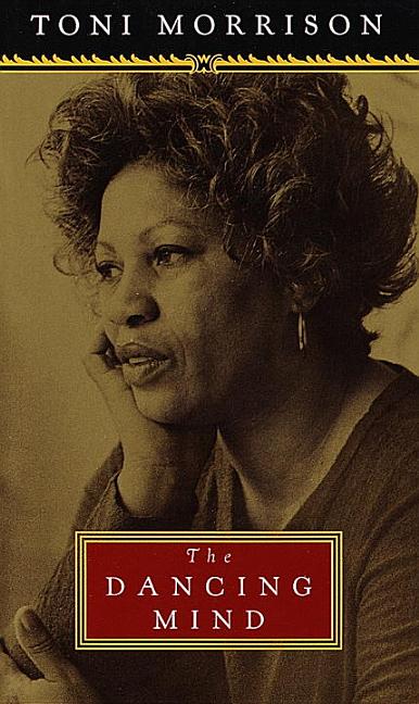 The Dancing Mind: Speech upon Acceptance of the National Book Foundation Medal for Distinguished C ontribution to American Letters