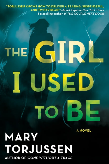 Girl I Used to Be