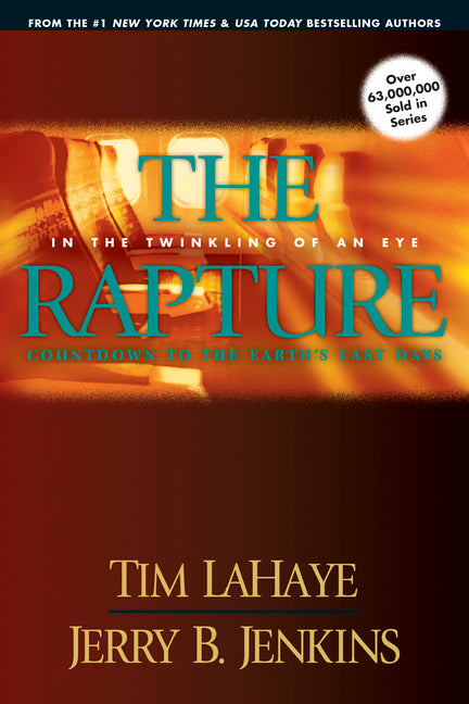 Rapture: In the Twinkling of an Eye / Countdown to the Earth's Last Days