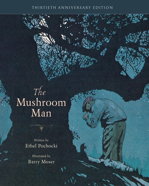 Mushroom Man: 30th Anniversary Edition (Anniversary)