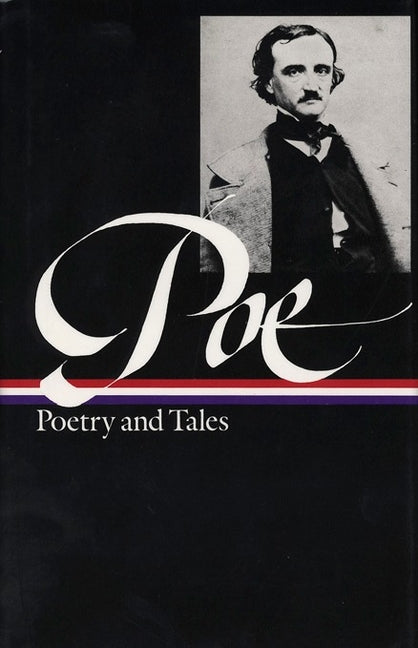 Edgar Allan Poe: Poetry  & Tales (Loa #19)