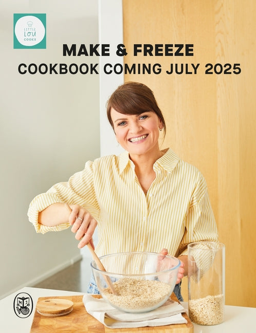 Make & Freeze: The Ultimate Guide to Family-Friendly Meal Prep