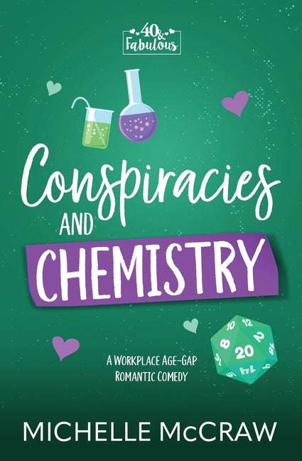 Conspiracies and Chemistry: A Workplace Age-Gap Romantic Comedy