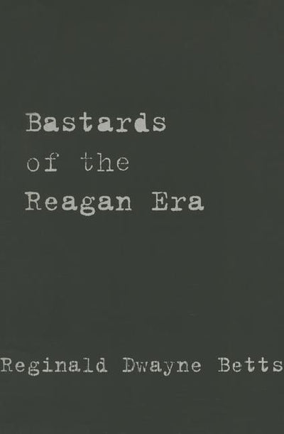 Bastards of the Reagan Era (Stahlecker Selections)