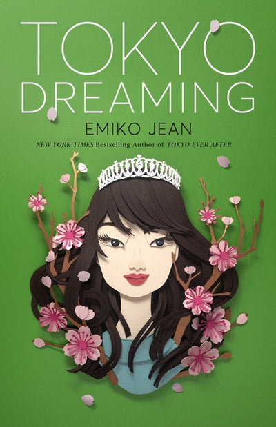 Tokyo Dreaming: A Novel