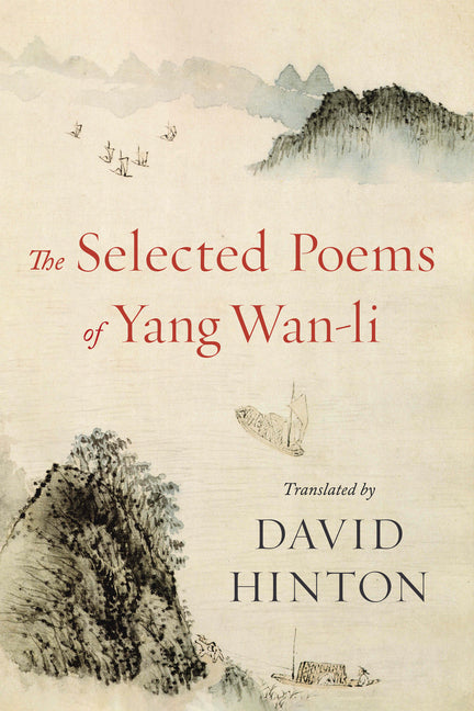 Selected Poems of Yang Wan-Li