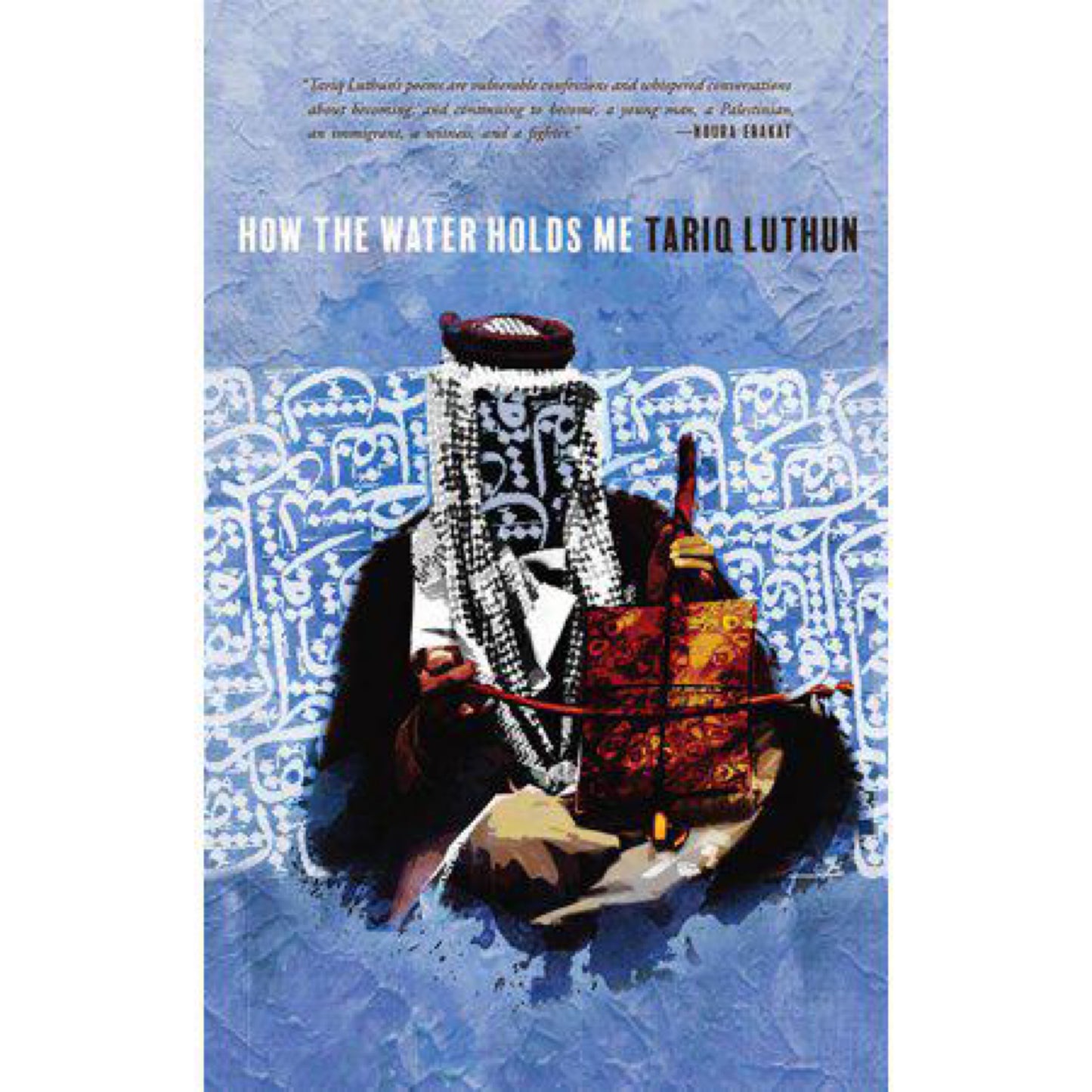 How the Water Holds Me (Paperback)