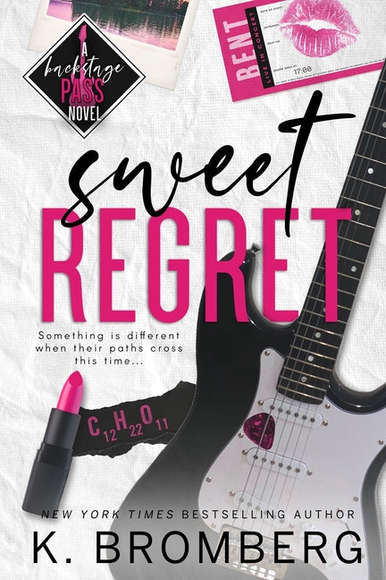 Sweet Regret (Alternate Cover): A second chance, secret baby, rockstar romance