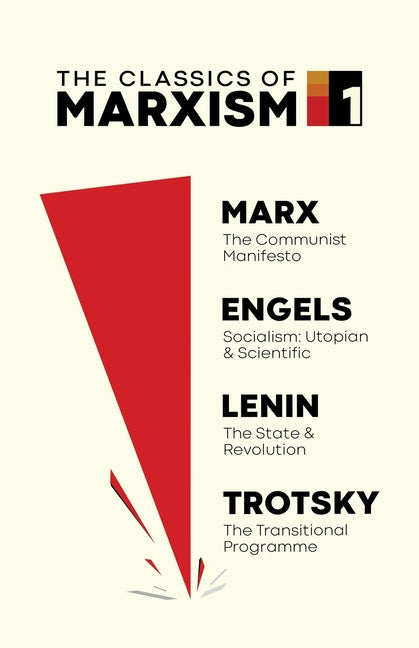 Classics of Marxism: Volume One
