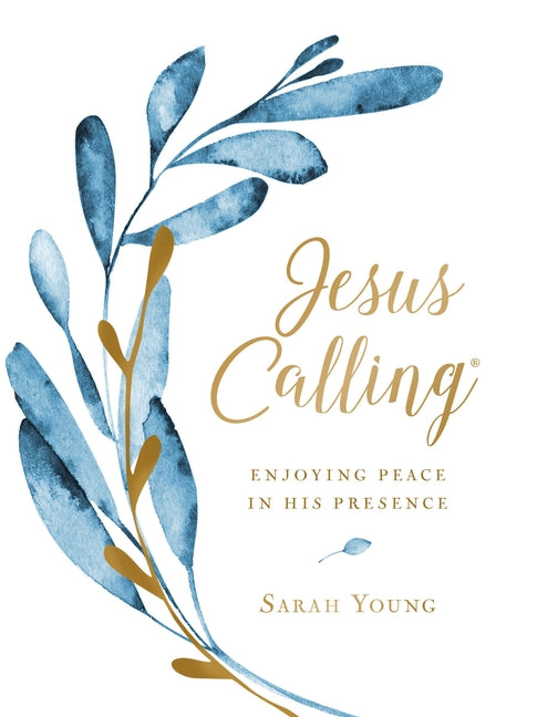 Jesus Calling, Large Text Cloth Botanical, with Full Scriptures: Enjoying Peace in His Presence (a 365-Day Devotional) - The Perfect Christian Christm