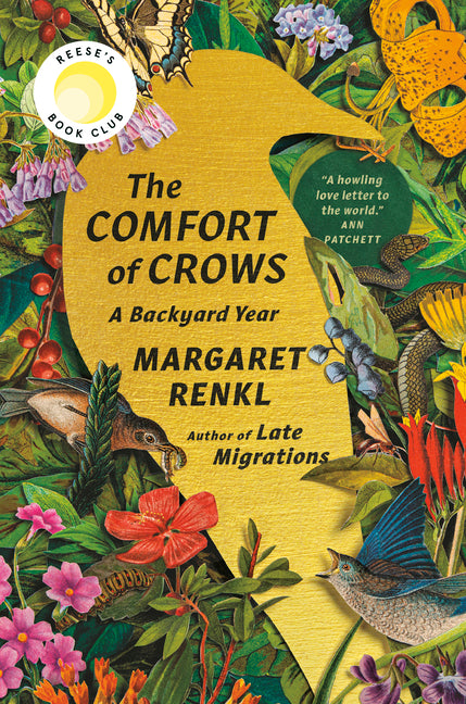 Comfort of Crows: A Backyard Year