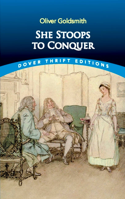 She Stoops to Conquer (Revised)