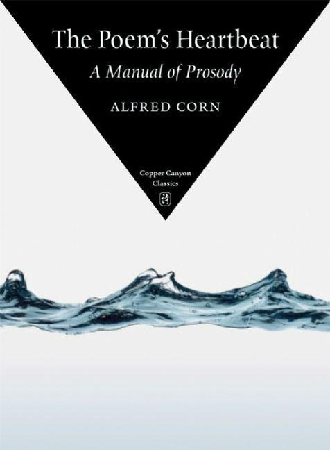 Copper Canyon Classics: A Manual of Prosody