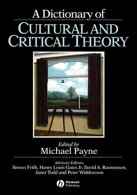 Dictionary of Cultural and Critical Theory (Revised)