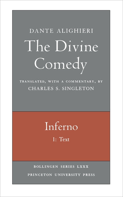 Divine Comedy, I. Inferno, Vol. I. Part 1: Text