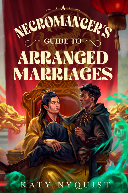 Necromancer's Guide to Arranged Marriages: Volume 3