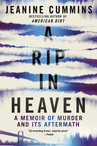 Rip in Heaven: A Memoir of Murder and Its Aftermath