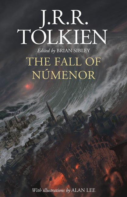 Fall of Númenor: And Other Tales from the Second Age of Middle-Earth