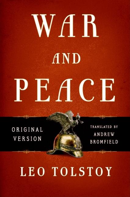 War and Peace: Original Version