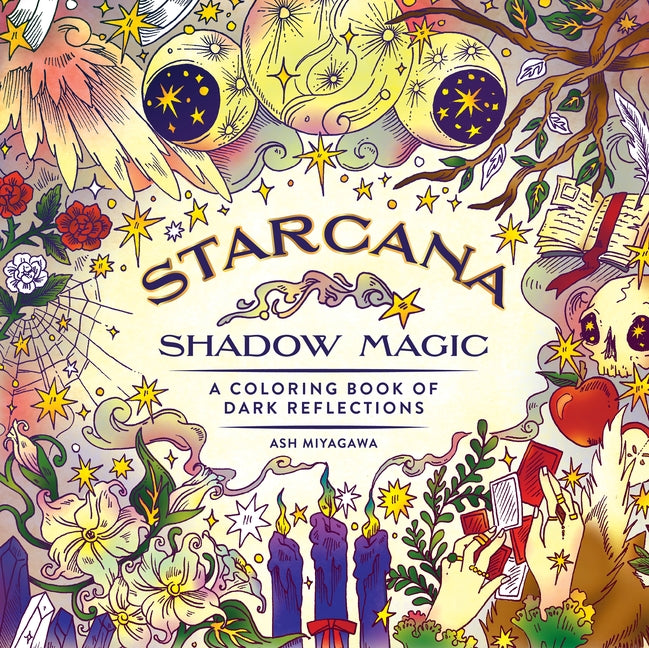Starcana: Shadow Magic: A Coloring Book of Dark Reflections