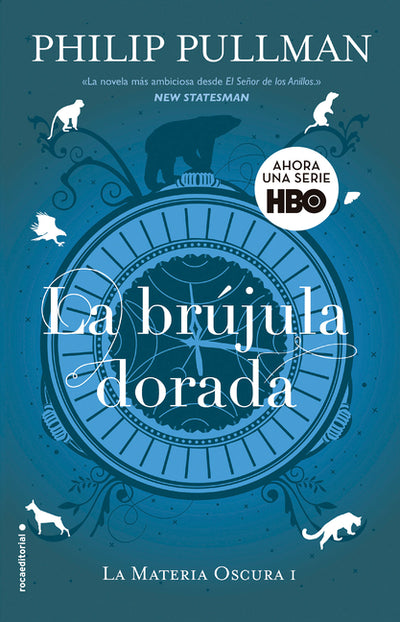 La brujula dorada (La Materia Oscura) (Spanish Edition)