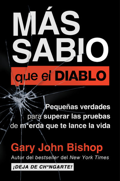 Wise as F*ck Más sabio que el diablo (Spanish edition)