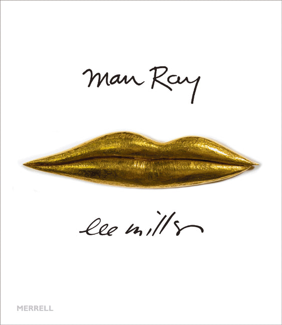 Man Ray Lee Miller: Partners in Surrealism