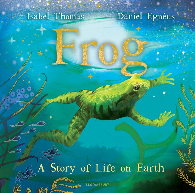 Frog: A Story of Life on Earth