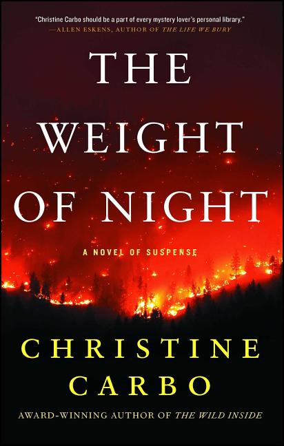 Weight of Night: A Novel of Suspense