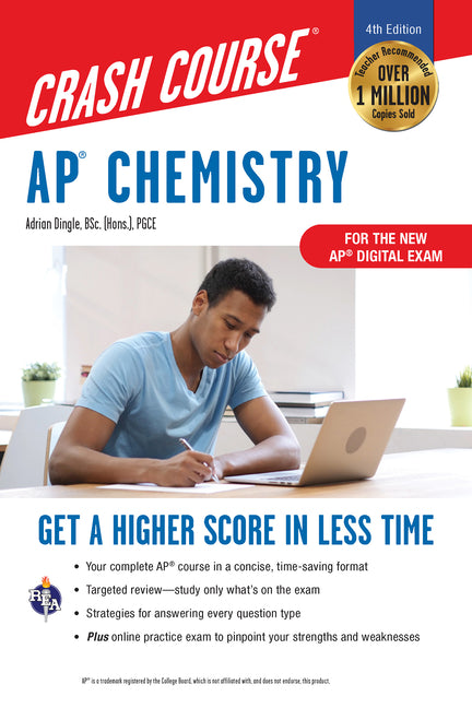 AP Chemistry Crash Course, Book + Online: Get a Higher Score in Less Time (Fourth Edition, Revised)
