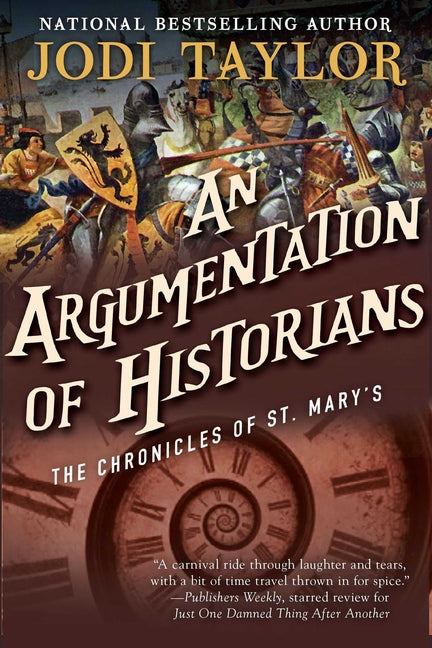 Argumentation of Historians: The Chronicles of St. Mary's Book Nine