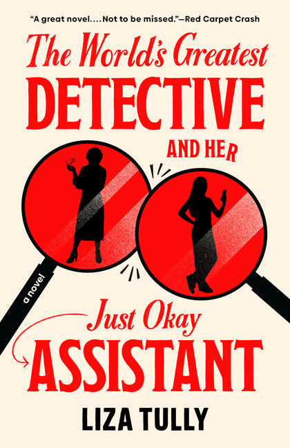 World's Greatest Detective and Her Just Okay Assistant