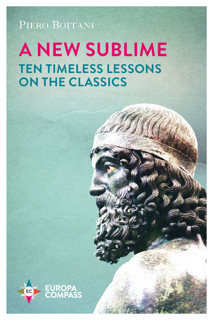 New Sublime: Ten Timeless Lessons on the Classics